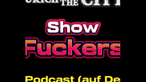 Swiss Show Fuckers – XXX-Podcast (auf Deutsch)
